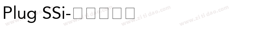 Plug SSi字体转换